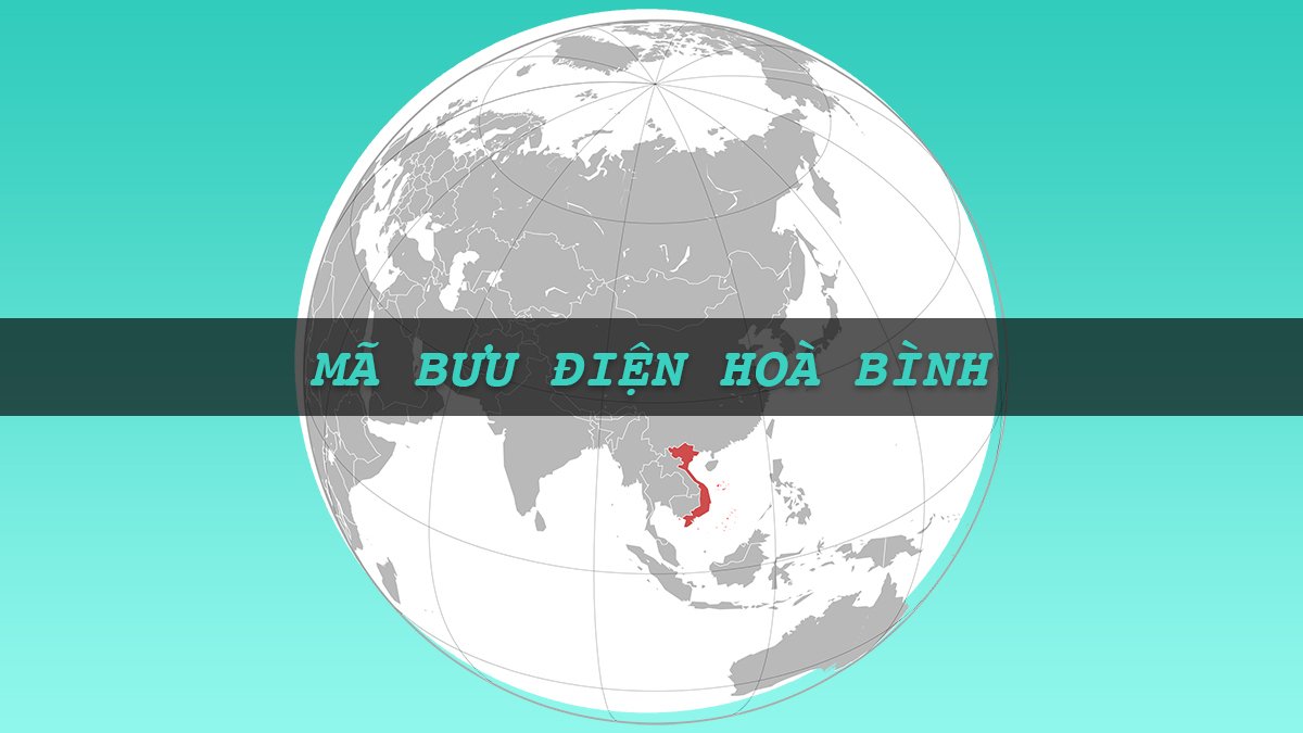 Mã bưu điện Hoà Bình mới nhất Mã bưu điện Hoà Bình mới nhất